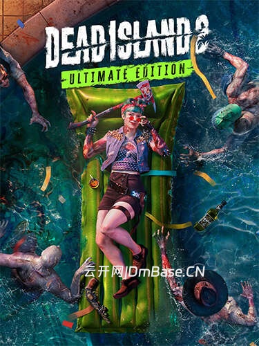 死亡岛2终极版(Dead Island 2)中文版v7.0.0+14 DLC+解锁器