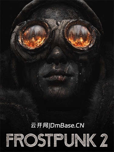 冰汽时代2(Frostpunk 2)中文版v1.5.0下载 + 5 DLCs