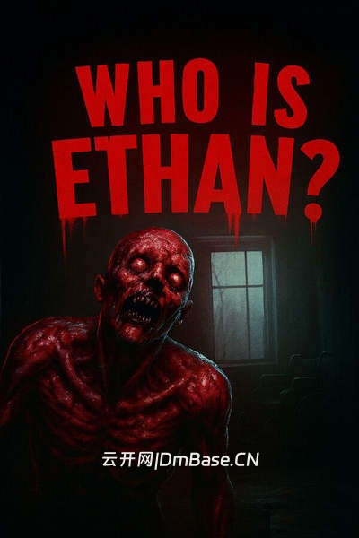 谁是伊森？(Who Is Ethan?)官方中文版 | 百度网盘 | 持续更新