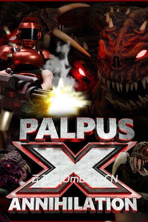 帕普斯x湮灭(Palpus X Annihilation)英文硬盘版 [迅雷/百度网盘]