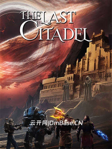 最后堡垒(The Last Citadel)英文版 v1.0.0.4.3 | 百度网盘