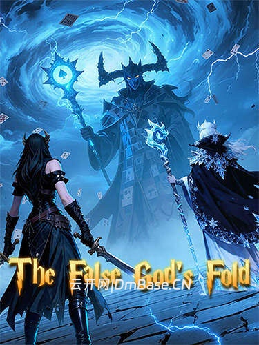 伪神的弃牌The False God’s Fold中文版v1.1.0b