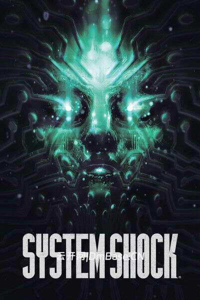 网络奇兵重制版(System Shock Remake)中文版v2.1.0