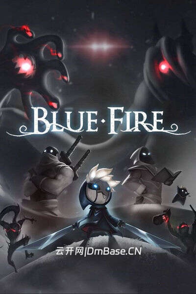 蓝色火焰(Blue Fire)官方中文版 v6.0.4 | 百度网盘+BT