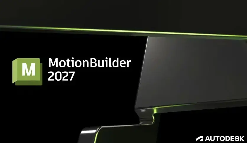 Autodesk MotionBuilder 2027_3D角色动画制作软件_持续更新