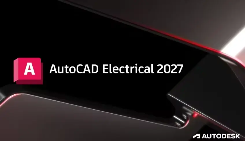 AutoCAD Electrical 2027.0.1完整版_电气设计软件