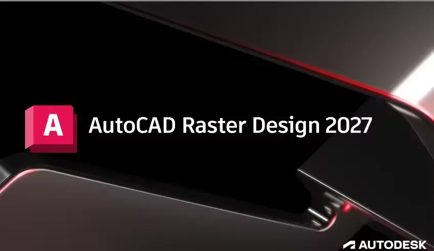 AutoCAD Raster Design 2027完整版_光栅图像处理