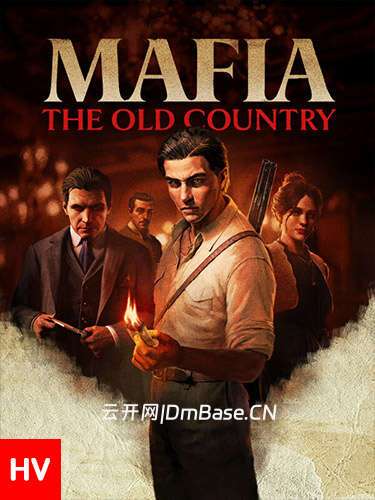 四海兄弟:故乡(Mafia: The Old Country)中文版_全DLC_v20251204