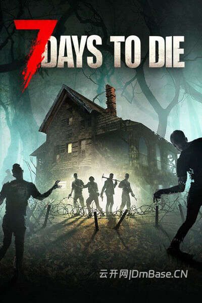 七日杀(7 Days to Die)中文版_末日生存游戏_v2.6