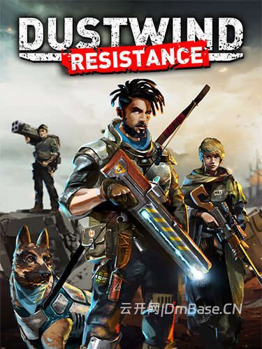 尘埃之风:抵抗(Dustwind: Resistance)中文版_RPG游戏_2DLC