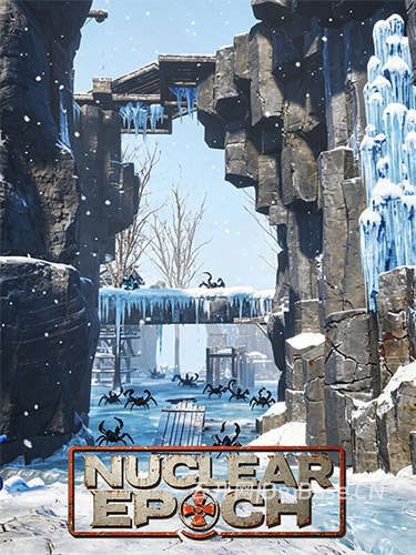 核纪元(Nuclear Epoch)中文版_末日FPS射击游戏_v1.0.0.5
