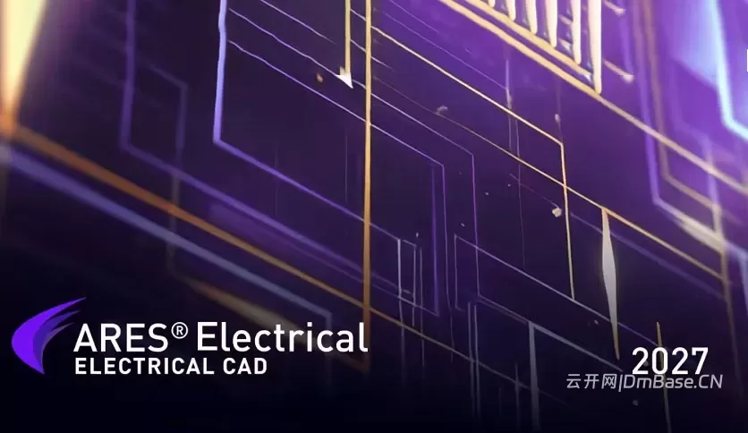 ARES Electrical 2027 SP1_电气设计软件_27.1.1.2156
