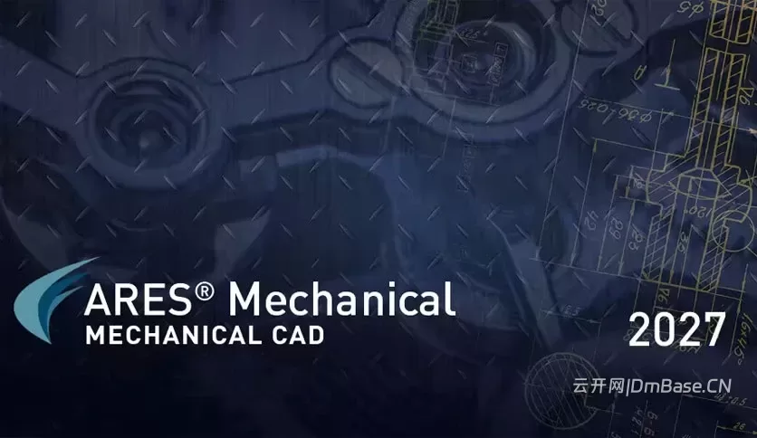 ARES Mechanical 2027 SP1_机械制图软件_27.1.1.2155