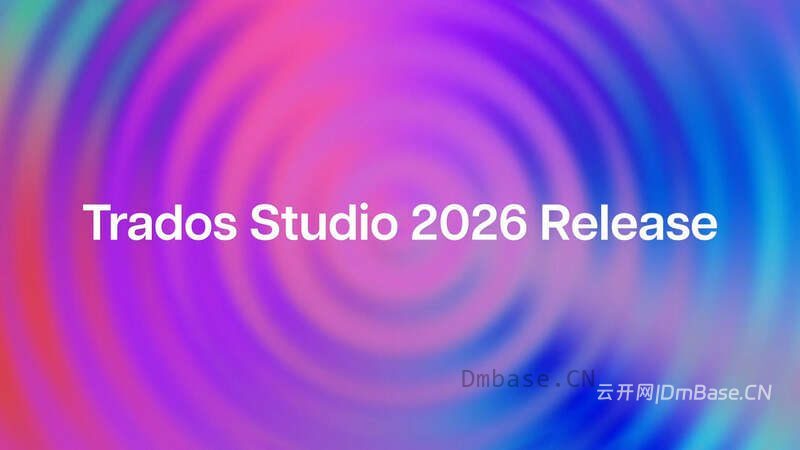 SDL Trados Studio 2026下载_软件汉化翻译工具_v19.0.0.3043