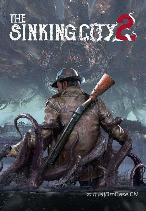 沉没之城2(The Sinking City 2)中文版_生存恐怖游戏