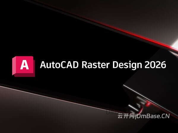 AutoCAD Raster Design 2026.1.2软件下载地址