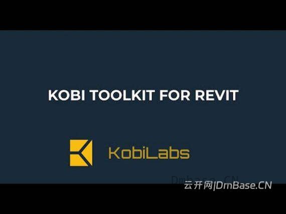 Kobi Toolkit for Revit 2027.1.610_BIM设计效率插件