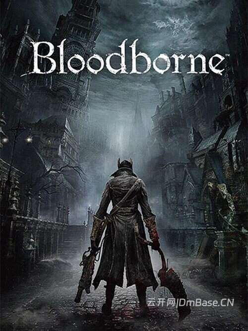 血源诅咒年度版(Bloodborne)中文版_PC移植版_全DLC_v1.09