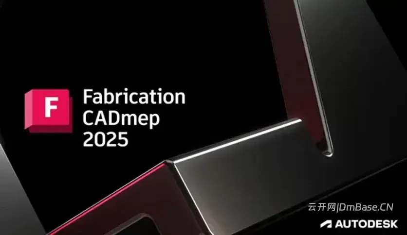 Autodesk Fabrication CADmep 2025.0.6英文版软件下载地址