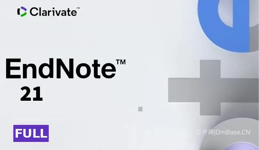 Clarivate EndNote 2025.4.1_文献管理与学术论文软件