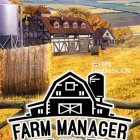 农场经理2021(Farm Manager)中文版下载v1.1.20+3DLC