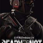 Ready or Not家园入侵LSPD套装版v88602|简体中文|全DLC