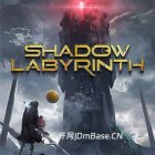 暗影迷宫豪华版下载v1.0.3|Shadow Labyrinth全DLC中文版下载