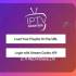 IPTV Smarters Pro解锁版v5.0｜安卓IPTV播放器APK