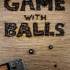 滚球大赛(Game With Balls)中文硬盘版 [迅雷/百度网盘]
