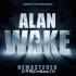 心灵杀手:复刻版(Alan Wake Remastered)官方中文版v1.33