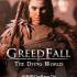 贪婪之秋2:垂死世界(GreedFall: The Dying World)中文版