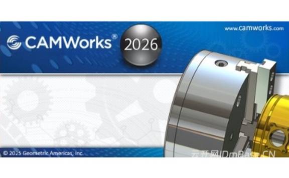 CAMWorks 2026 SP2中文版_数控编程SolidWorks插件