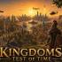 王国:时代试炼(Kingdoms Test Of Time)硬盘版_回合制策略游戏