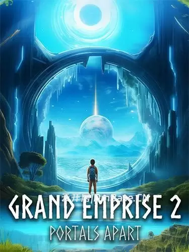 大帝国2:门户各异中文版V1.2.1|Grand Emprise 2: Portals Apart