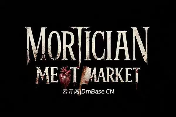殡仪员:器官黑市(Mortician Meat Market)英文硬盘版 | 恐怖冒险游戏