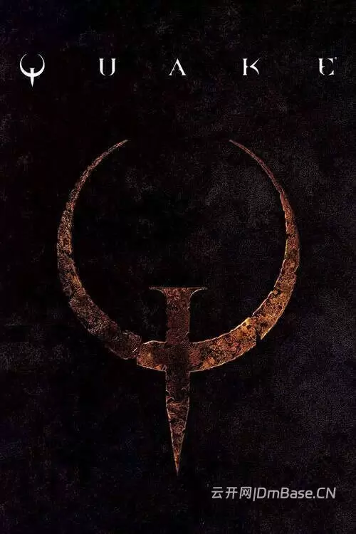 雷神之锤(Quake)下载_FPS射击游戏_集成机器黎明升级