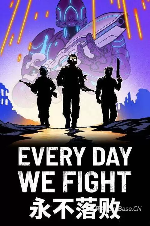 永不落败(Every Day We Fight)中文版下载_科幻动作游戏