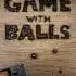 滚球大赛(Game With Balls)中文硬盘版 [迅雷/百度网盘]
