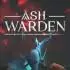 灰烬守卫(Ash Warden)硬盘版 Build 22264655 P2P硬盘版