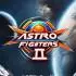 星际战机2(Astro Fighters 2)英文版v1.9.9_纵向射击游戏
