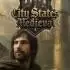 城邦时代:中世纪(City States: Medieval)中文版_经营策略游戏
